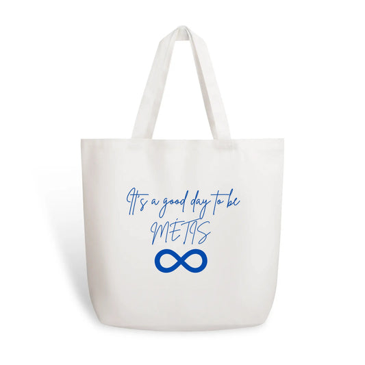 It's a Good Day to be Métis Cotton Tote Bag