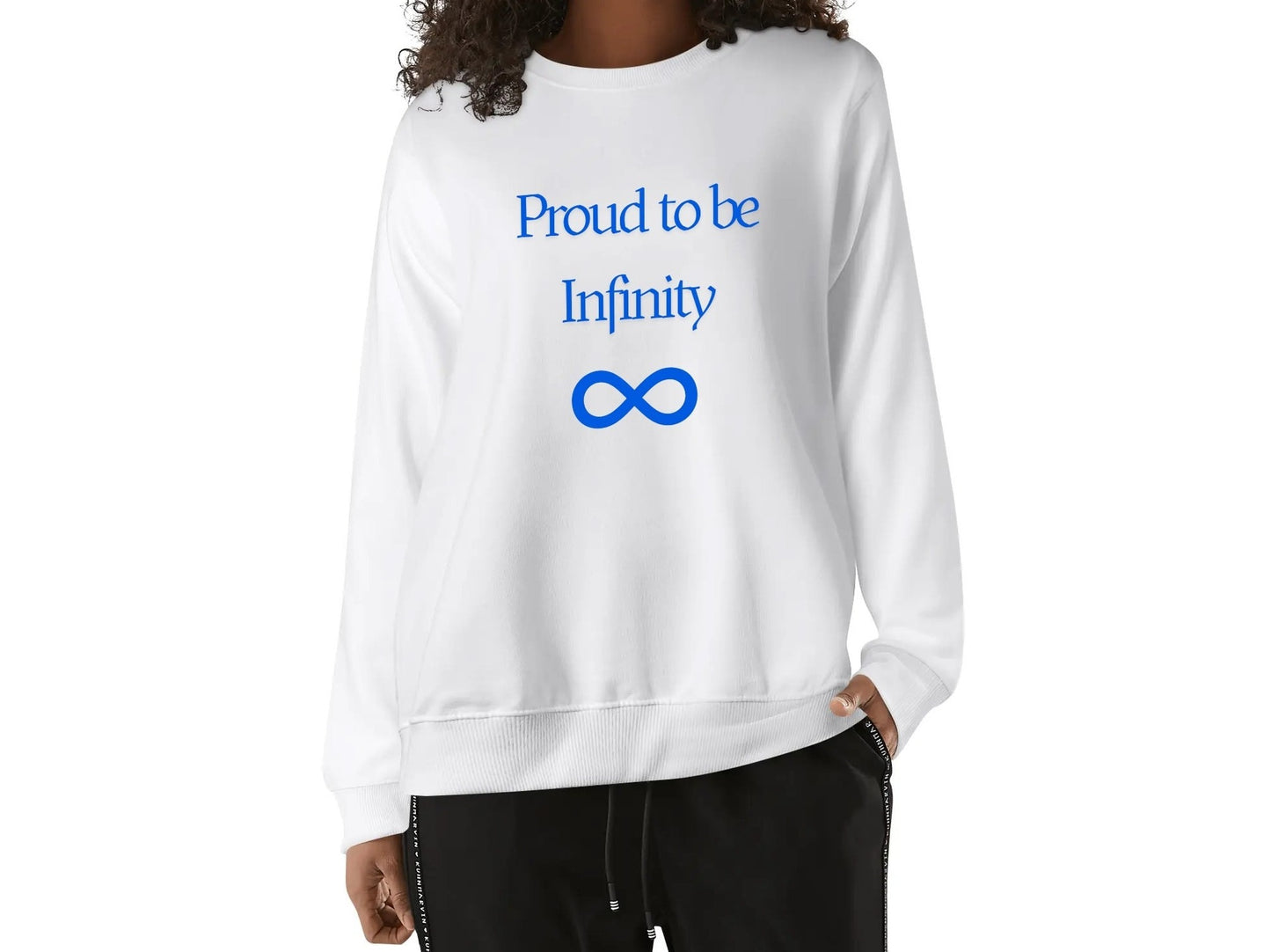 Unisex Proud to be Infinity Cotton Sweatshirt