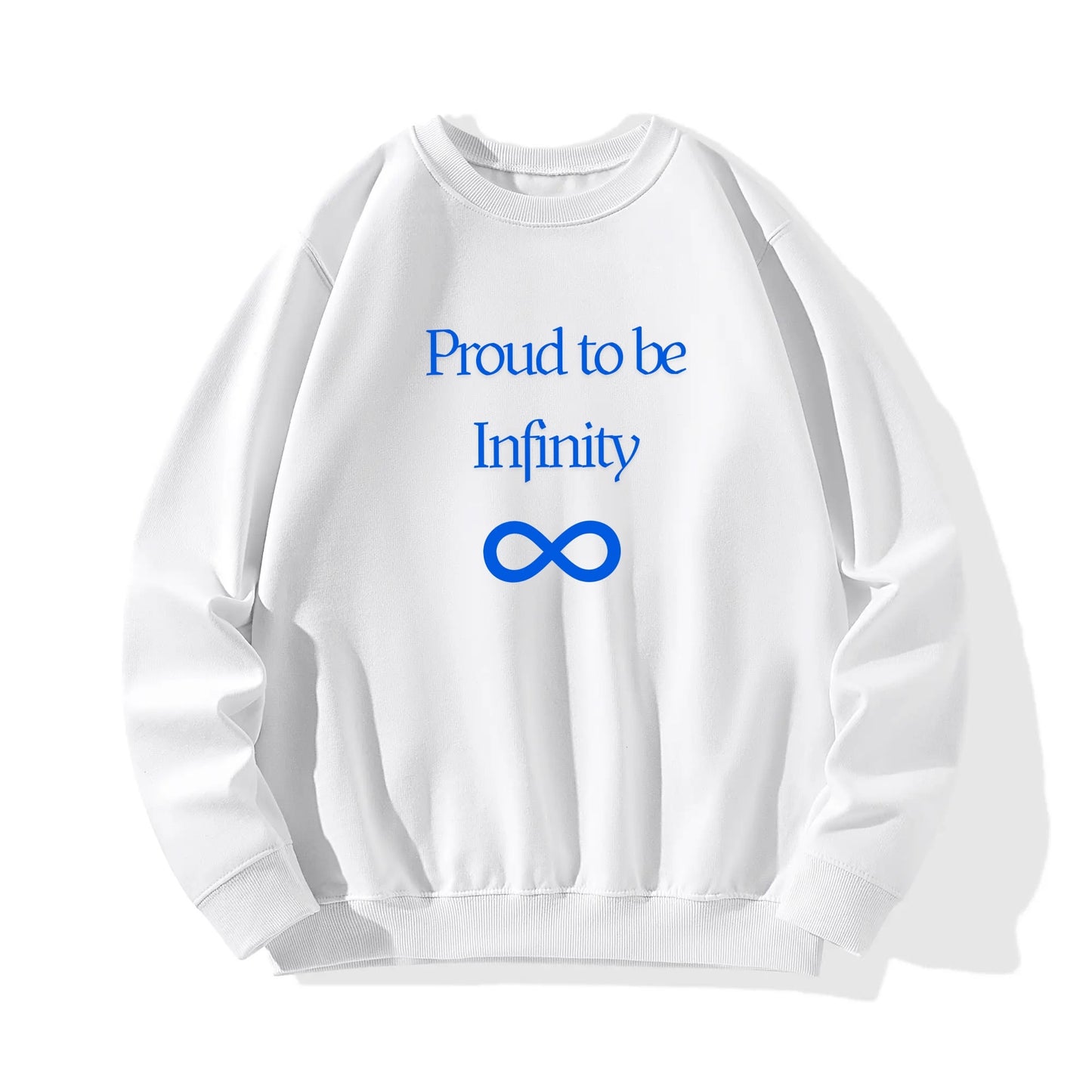 Unisex Proud to be Infinity Cotton Sweatshirt