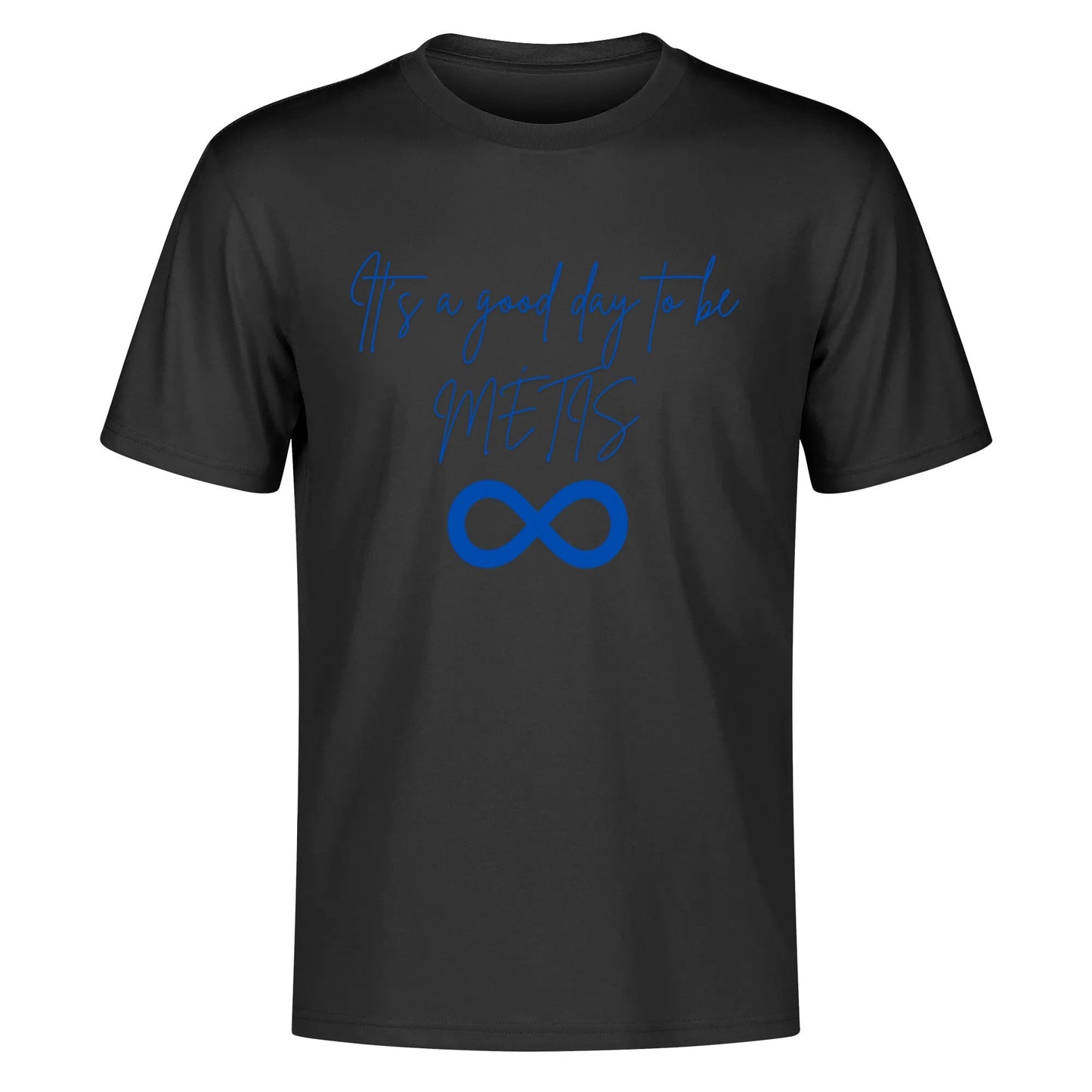 Men's "It's a Good Day to be Métis" Cotton T-Shirt