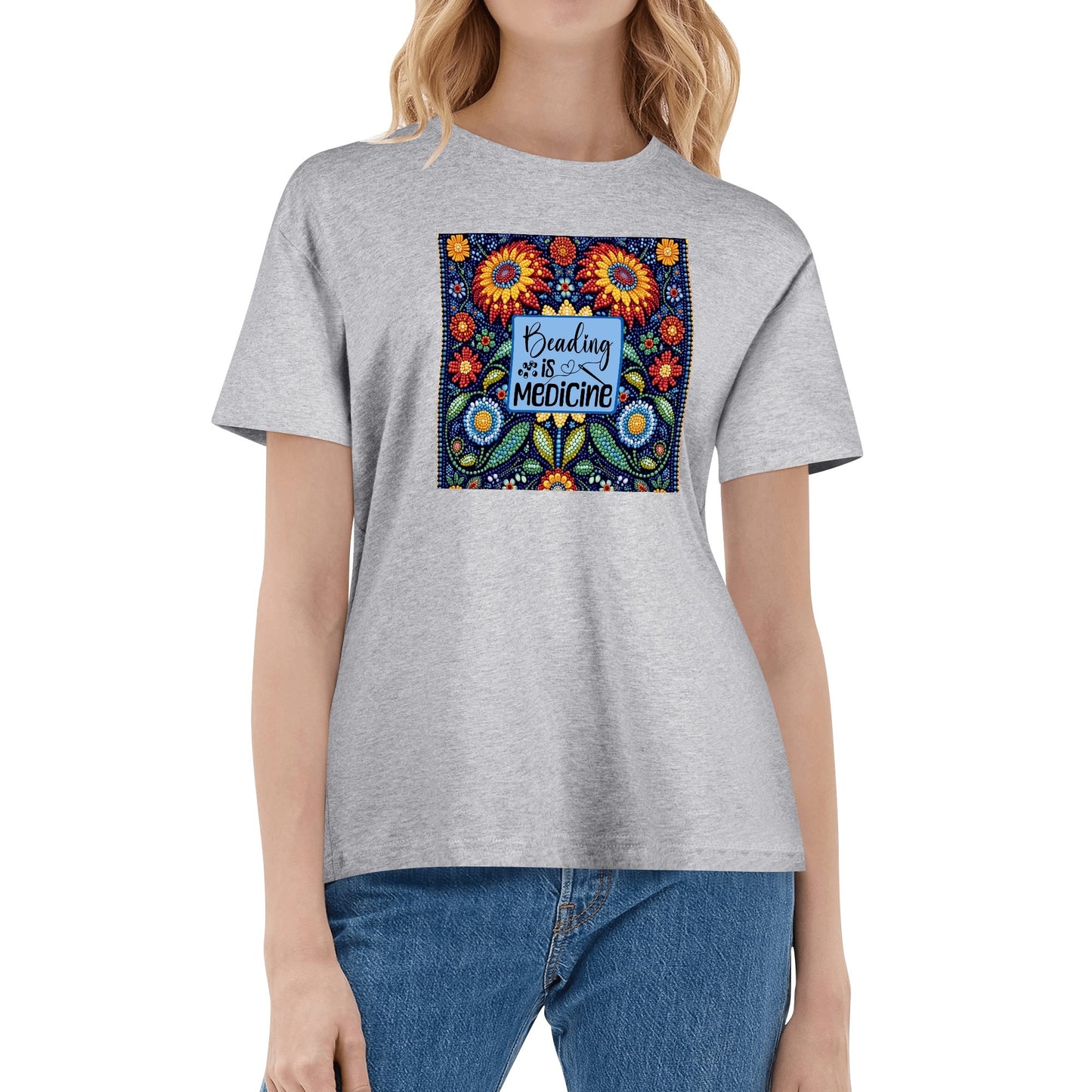 Women's Beading is Medicine Cotton T-Shirt