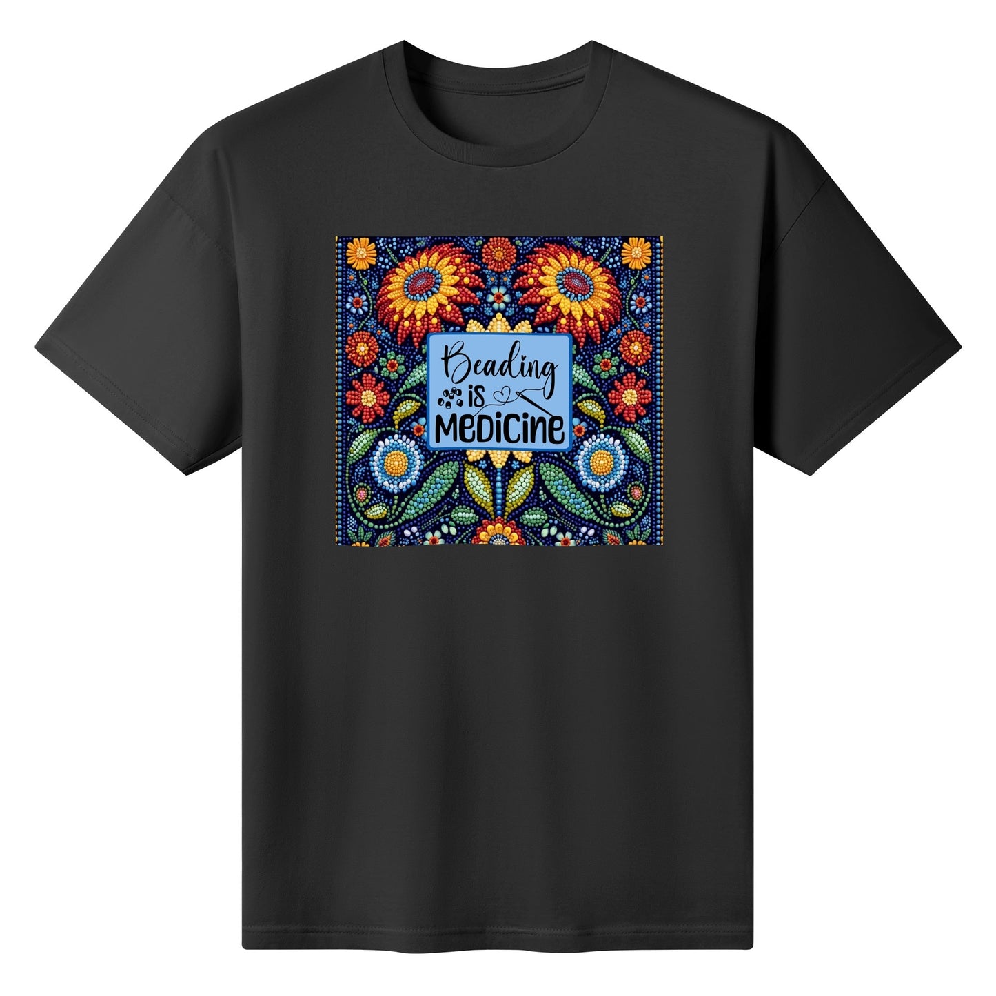 Women's Beading is Medicine Cotton T-Shirt