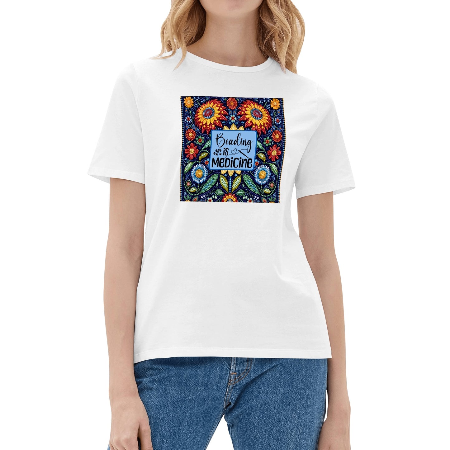 Women's Beading is Medicine Cotton T-Shirt