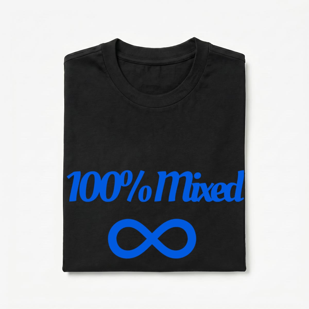 100% Mixed T-Shirt